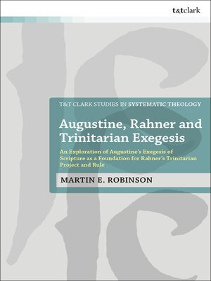 cover image of Augustine, Rahner, and Trinitarian Exegesis